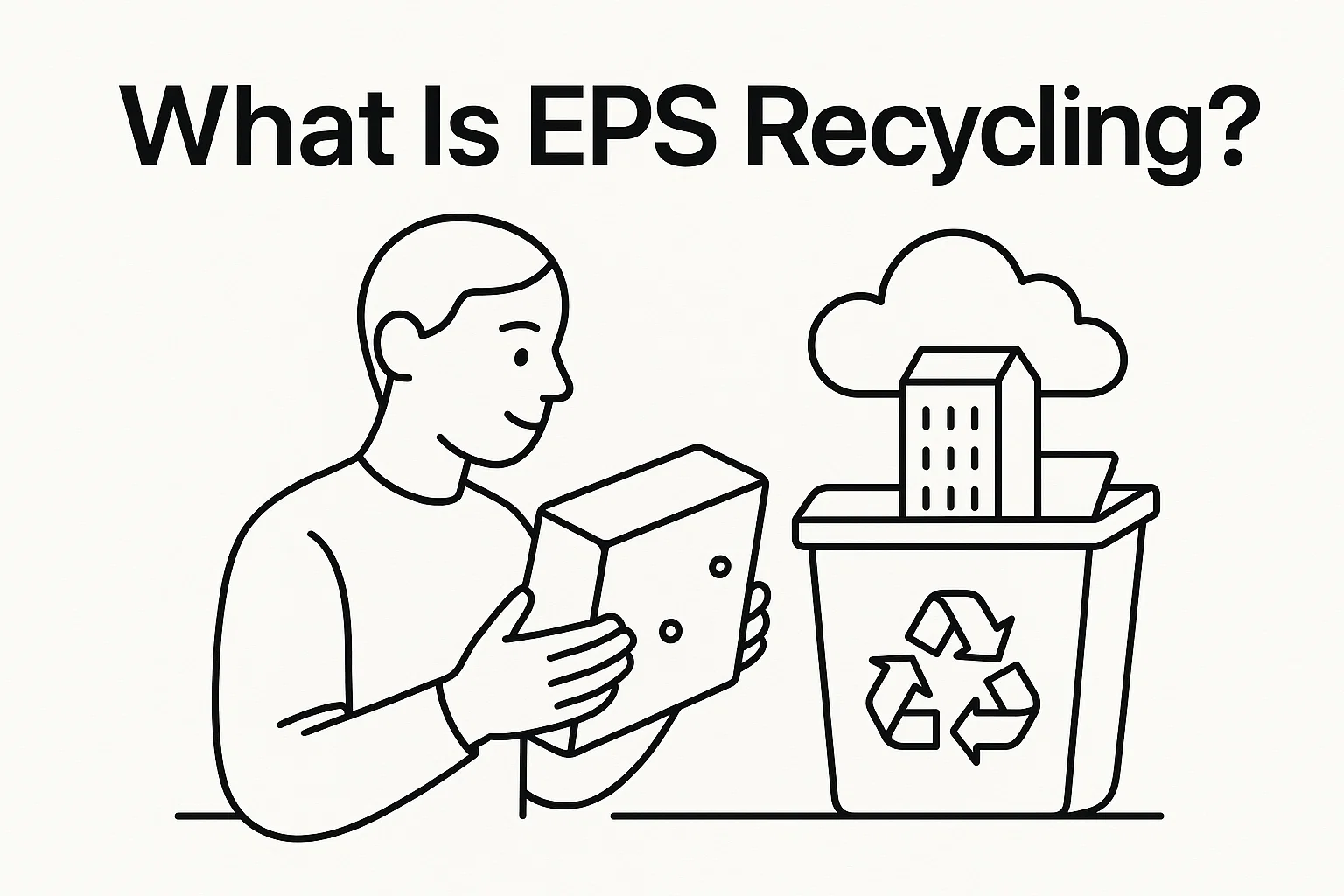 What Is EPS Recycling